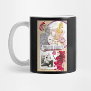 War In Europe (Is for Girls!) Mug